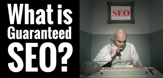 guaranteed seo